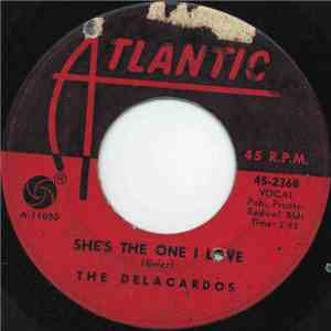 The Delacardos - She's The One I Love