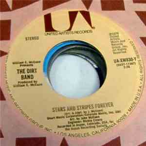 The Dirt Band - Stars And Stripes Forever / Cosmic Cowboy