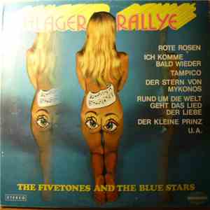 The Fivetones And The Blue Stars  - Schlager Rallye