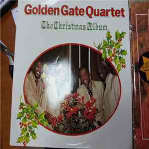 The Golden Gate Quartet - The Christmas Album