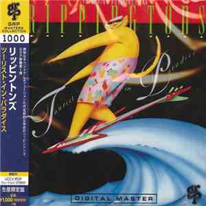 The Rippingtons Featuring Russ Freeman  - Tourist In Paradise