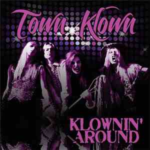 Town Klown - Klownin' Around