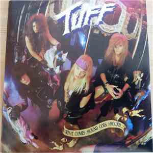 Tuff  - What Comes Around Goes Around