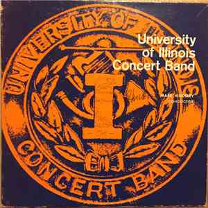 University Of Illinois Concert Band - Sounds Of Krannert, 1969 (Record # 52)