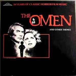 Various - The Omen And Other Themes (50 Years Of Classic Horror Film Music)