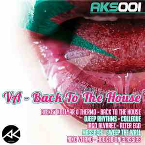 Various - Back To The House