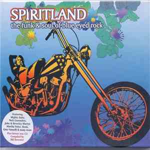 Various - Spiritland (The Funk & Soul Of Blue Eyed Rock)