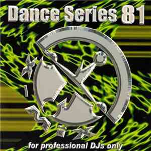 Various - X-Mix Dance Series 81