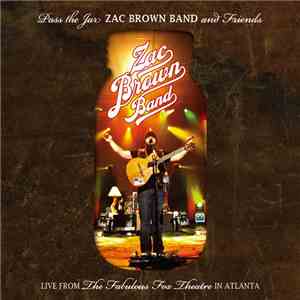 Zac Brown Band - Pass The Jar