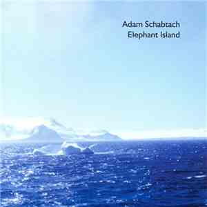 Adam Schabtach - Elephant Island