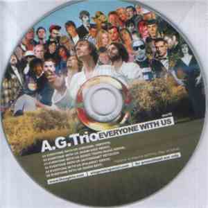 A.G.Trio - Everyone With Us