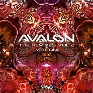 Avalon  - The Remixes Vol 2 Part One