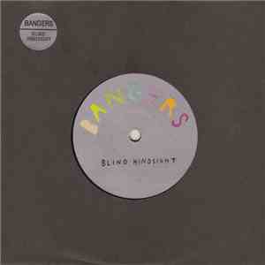Bangers - Blind Hindsight