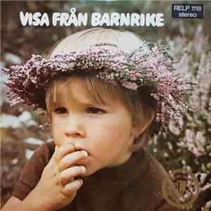 Bengt-Arne Wallin - Visa Från Barnrike