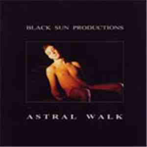 Black Sun Productions - Astral Walk
