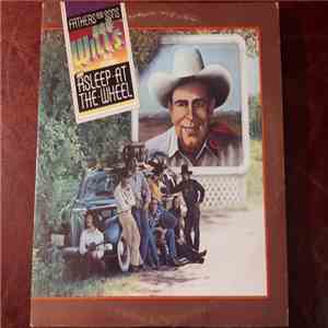 Bob Wills And His Texas Playboys And Asleep At The Wheel - Fathers And Sons