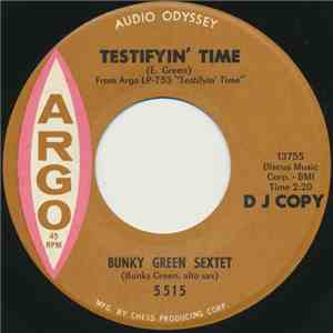 Bunky Green Sextet - Testifyin' Time