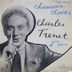 Charles Trenet - Chansons Claires (2ème Série)