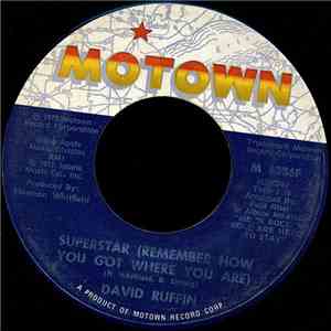 David Ruffin - Superstar (Remember How You Got Where You Are)