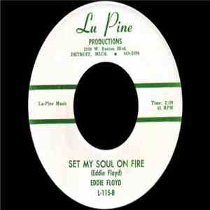 Eddie Floyd - Will I Be The One / Set My Soul On Fire