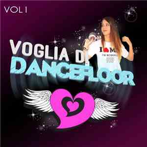 Elena Tanz - Voglia Di Dancefloor Vol 1