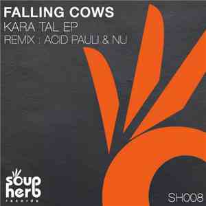 Falling Cows - Kara Tal EP