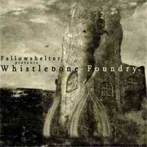 Fallowshelter - Whistlebone Foundry