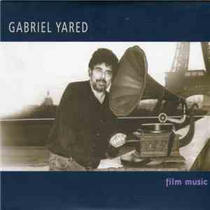 Gabriel Yared - Film Music