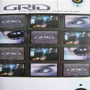 Grid - Music For Dancing