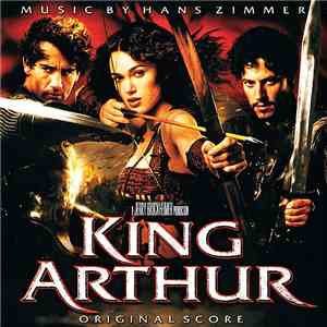Hans Zimmer - King Arthur (Original Score)