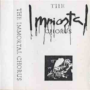 Immortal Chorus - The Immortal Chorus