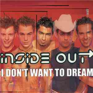 Inside Out  - I Don't Want To Dream