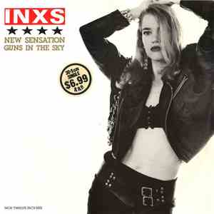 INXS - New Sensation / Guns In The Sky