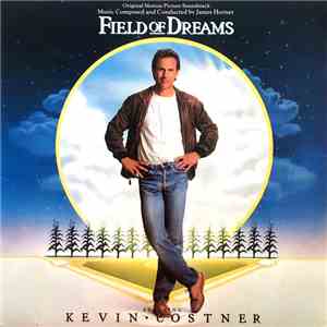 James Horner - Field Of Dreams (Original Motion Picture Soundtrack)