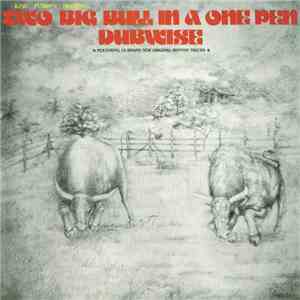 King Tubby's - Two Big Bull In A One Pen Dubwise