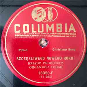 Ksiadz Proboszcz Organista I Chor - Sczesliwego Nowego Roku!/Wesolych sWait Bozego Nardozenia!