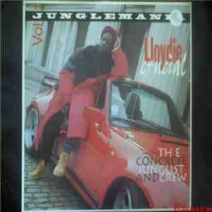 Lloydie Crucial - Junglemania Volume 1