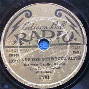 Ländler Trio Lott, Frei u. Schmid - Hoch Auf Den Schwyzer Alpen / Ein Flotter Tänzer