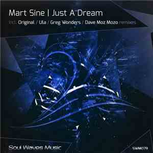 Mart Sine - Just A Dream