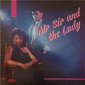 Mr. Sir And The Lady - Mr. Sir And The Lady