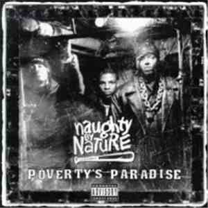 Naughty By Nature - Poverty's Paradise