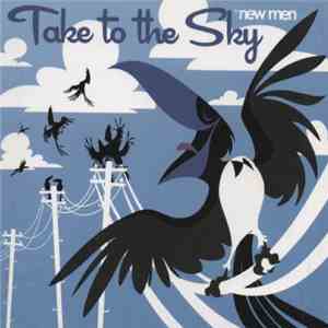 New Men Of Oxford - Take To The Sky