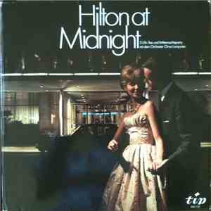 Orchester Omar Lamparter - Hilton At Midnight