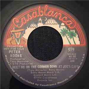 Peter Noone - Meet Me On The Corner Down At Joe's Cafe