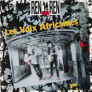 Ren Ren - Les Voix Africaines