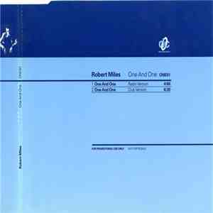 Robert Miles - One & One