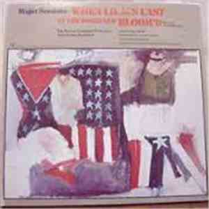 Roger Sessions - The Boston Symphony Orchestra, Seiji Ozawa - When Lilacs Last In The Dooryard Bloom'd