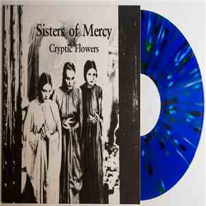 Sisters Of Mercy - Cryptic Flowers