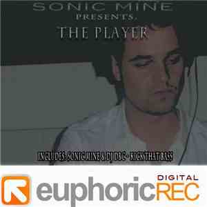 Sonic Mine - The Player