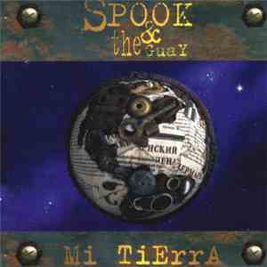 Spook & The Guay - Mi Tierra